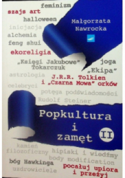 Popkultura i zamęt Tom II