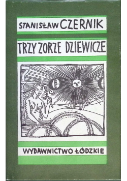 Trzy zorze dziewicze
