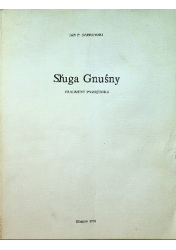 Sługa Gnuśny Fragment pamiętnika