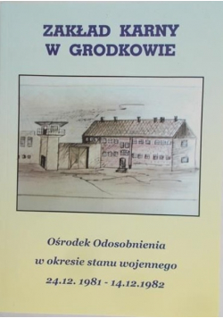 Zakład Karny w Grodkowie
