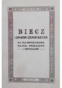 Biecz i dawna ziemia Biecka