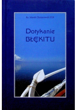 Dotykanie błękitu