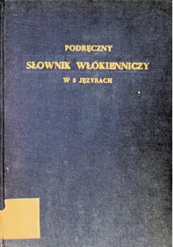 Podręczny słownik włókienniczy w 5 językach
