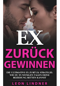 Ex zuruck gewinnen