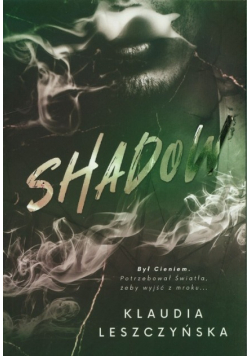Shadow