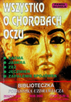 Wszystko o chorobach oczu