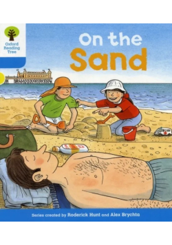 Oxford Reading Tree: Level 3: Stories: On the Sand
