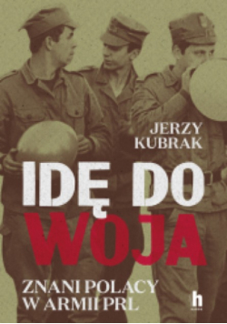 Idę Do Woja