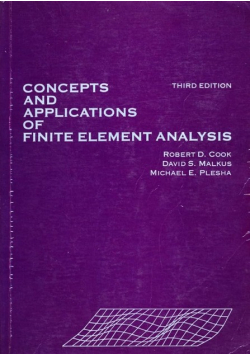 Concepts and Applications of Finite Element Analysis