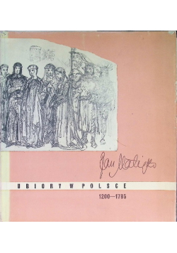 Ubiory w Polsce 1200  - 1795