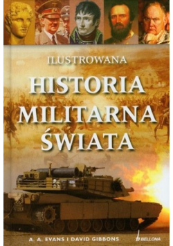 Ilustrowana historia militarna świata