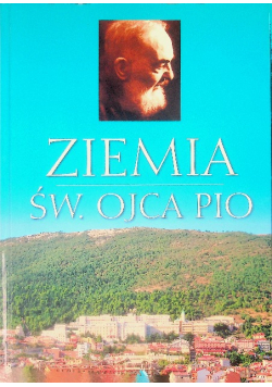 Ziemia Św. Ojca Pio