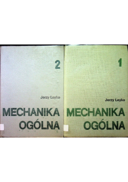 Mechanika ogólna Tom I i II