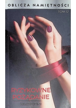 Ryzykowne pożądanie