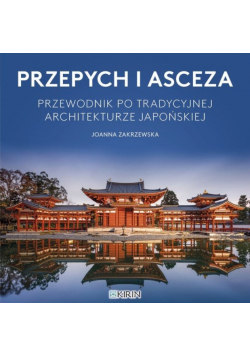 Przepych i asceza