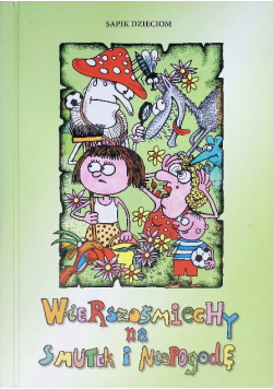 Wierszośmiechy na smutek i niepogodę