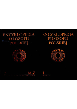 Encyklopedia filozofii polskiej Tom I i II