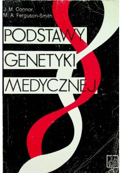 Podstawy genetyki medycznej