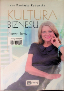 Kultura biznesu Normy i formy