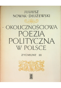 Okolicznościowa poezja polityczna w Polsce