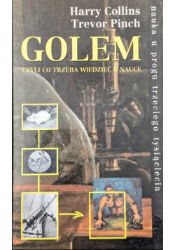 Golem czyli co trzeba wiedzieć o nauce