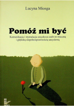 Pomóż mi  być