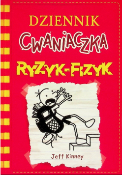 Dziennik cwaniaczka  Tom 11  Ryzyk - fizyk