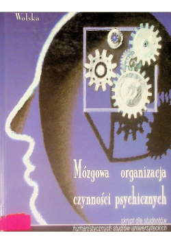 Mózgowa organizacja czynności psychicznych