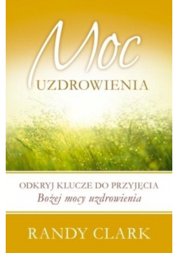 Moc uzdrowienia