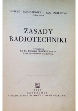 Zasady radiotechniki 1950 r.
