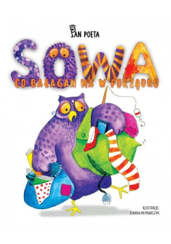 Sowa co Bałagan ma w Porządku