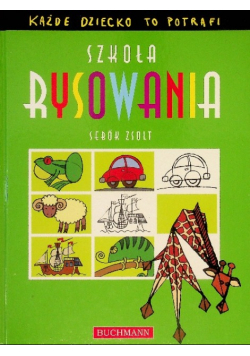 Szkoła rysowania Każde dziecko to potrafi