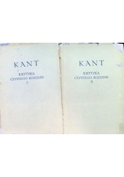 Krytyka czystego rozumu Tom I i II