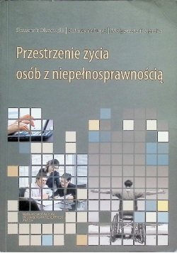 Przestrzenie życia osób z niepełnosprawnością