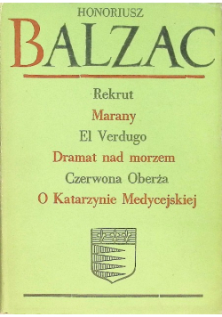 Rekrut Marany El Verdugo Dramat nad morzem Czerwona Oberża O Katarzynie Medycejskiej