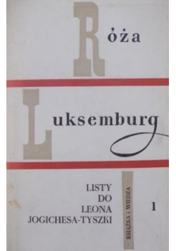 Listy do Leona Jogichesa Tyszki Tom I