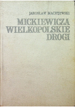 Mickiewicza wielkopolskie drogi