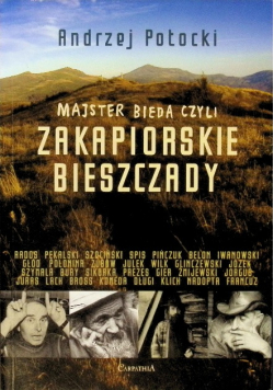 Majster Bieda Czyli Zakapiorskie Bieszczady
