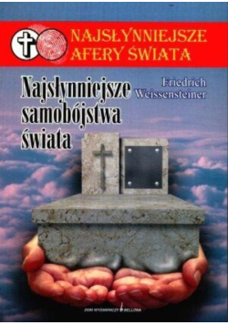Najsłynniejsze samobójstwa świata
