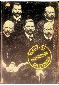 Pamiętniki urzędników galicyjskich