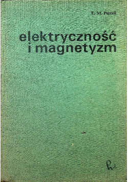Elektryczność i magnetyzm