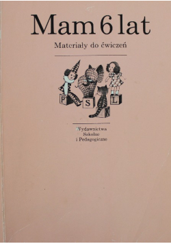 Mam 6 lat Materiały do ćwiczeń