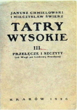 Tatry Wysokie Tom 3 1926 r.
