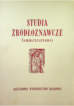 Studia Źródłoznawcze Commentationes Tom II