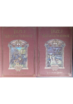 Trzej muszkieterowie Tom 1 i 2