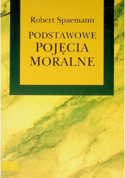 Podstawowe pojęcia moralne
