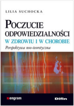 Poczucie odpowiedzialności w zdrowiu i w chorobie