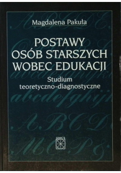 Postawy osób starszych wobec edukacji