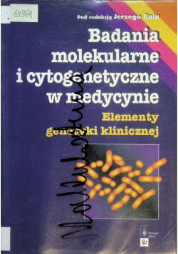 Badania molekularne i cytogenetyczne w medycynie