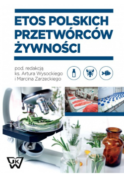 Etos polskich przetwórców żywności